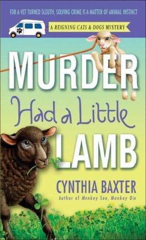 [Reigning Cats and Dogs 08] • Murder Had a Little Lamb